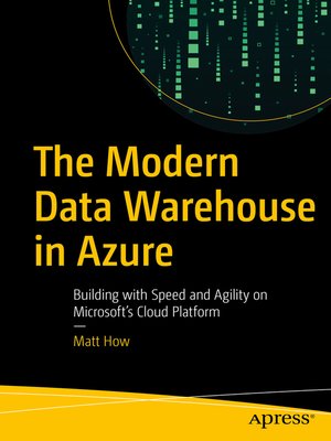 cover image of The Modern Data Warehouse in Azure